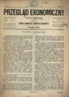 Przegląd Ekonomiczny: tygodnik poświęcony sprawom gospodarczym, handlowym i przemysłowym.1875.06.19.Nr.1