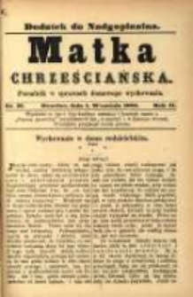 Matka Chrześciańska: poradnik w sprawach domowego wychowania: dodatek do "Nadgoplanina".1888.09.01.No.16
