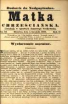 Matka Chrześciańska: poradnik w sprawach domowego wychowania: dodatek do "Nadgoplanina".1888.12.01.No.22