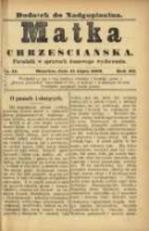 Matka Chrześciańska: poradnik w sprawach domowego wychowania: dodatek do "Nadgoplanina".1889.07.15.No.14