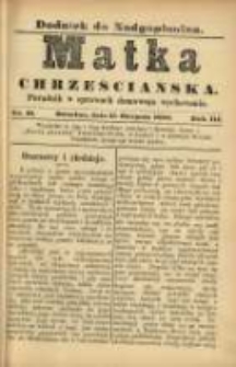 Matka Chrześciańska: poradnik w sprawach domowego wychowania: dodatek do "Nadgoplanina".1889.08.15.No.16