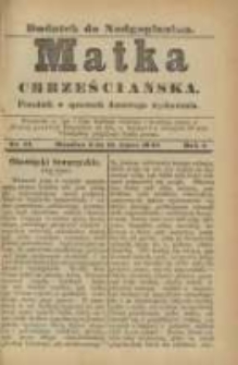 Matka Chrześciańska: poradnik w sprawach domowego wychowania: dodatek do "Nadgoplanina".1890.07.15.No.14