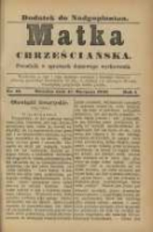 Matka Chrześciańska: poradnik w sprawach domowego wychowania: dodatek do "Nadgoplanina".1890.08.15.No.16