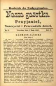 Nasza Gazetka: przyjaciel, nauczyciel i przewodnik dzieci: dodatek do "Nadgoplanina".1888.05.01.No.4
