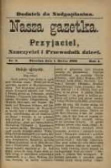 Nasza Gazetka: przyjaciel, nauczyciel i przewodnik dzieci: dodatek do "Nadgoplanina".1890.03.01.No.3