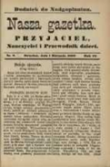 Nasza Gazetka: przyjaciel, nauczyciel i przewodnik dzieci: dodatek do "Nadgoplanina".1890.08.01.No.8