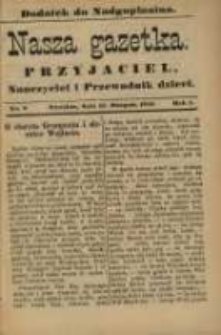 Nasza Gazetka: przyjaciel, nauczyciel i przewodnik dzieci: dodatek do "Nadgoplanina".1891.08.15.No.8