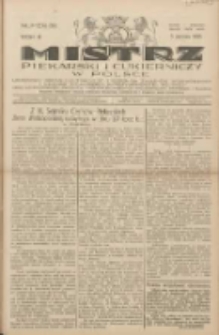 Mistrz Piekarski i Cukierniczy w Polsce: urzędowy organ Centralnego Zrzeszenia związków wojewódzkich i Cechów Piekarskich Rzeczypospolitej Polskiej oraz wojewódzkich Związków Cechów Piekarskich Wielkopolski, Pomorza i Śląska; Tygodnik poświęcony obronie interesów piekarstwa, cukiernictwa i wszelkich branż pokrewnych 1928.08.05 R.3 Nr32
