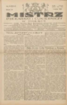 Mistrz Piekarski i Cukierniczy w Polsce: urzędowy organ Centralnego Zrzeszenia związków wojewódzkich i Cechów Piekarskich Rzeczypospolitej Polskiej oraz wojewódzkich Związków Cechów Piekarskich Wielkopolski, Pomorza i Śląska; Tygodnik poświęcony obronie interesów piekarstwa, cukiernictwa i wszelkich branż pokrewnych 1929.02.03 R.4 Nr6