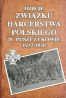 Dzieje Związku Harcerstwa Polskiego w Puszczykowie 1932-1950
