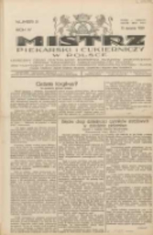 Mistrz Piekarski i Cukierniczy w Polsce: urzędowy organ Centralnego Zrzeszenia związków wojewódzkich i Cechów Piekarskich Rzeczypospolitej Polskiej oraz wojewódzkich Związków Cechów Piekarskich Wielkopolski, Pomorza i Śląska; Tygodnik poświęcony obronie interesów piekarstwa, cukiernictwa i wszelkich branż pokrewnych 1929.01.13 R.4 Nr3