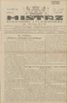 Mistrz Piekarski i Cukierniczy w Polsce: urzędowy organ Centralnego Zrzeszenia związk&oacute;w wojew&oacute;dzkich i Cech&oacute;w Piekarskich Rzeczypospolitej Polskiej oraz wojew&oacute;dzkich Związk&oacute;w Cech&oacute;w Piekarskich Wielkopolski, Pomorza i Śląska; Tygodnik poświęcony obronie interes&oacute;w piekarstwa, cukiernictwa i wszelkich branż pokrewnych 1929.07.14 R.4 Nr29