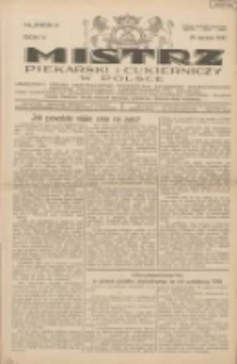 Mistrz Piekarski i Cukierniczy w Polsce: urzędowy organ Centralnego Zrzeszenia związków wojewódzkich i Cechów Piekarskich Rzeczypospolitej Polskiej oraz wojewódzkich Związków Cechów Piekarskich Wielkopolski, Pomorza i Śląska; Tygodnik poświęcony obronie interesów piekarstwa, cukiernictwa i wszelkich branż pokrewnych 1930.01.25 R.5 Nr4