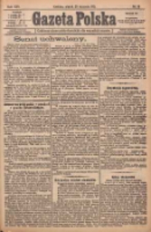 Gazeta Polska: codzienne pismo polsko-katolickie dla wszystkich stanów 1921.01.28 R.25 Nr16