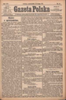 Gazeta Polska: codzienne pismo polsko-katolickie dla wszystkich stan&oacute;w 1921.02.28 R.25 Nr41