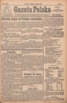 Gazeta Polska: codzienne pismo polsko-katolickie dla wszystkich stan&oacute;w 1921.03.01 R.25 Nr42