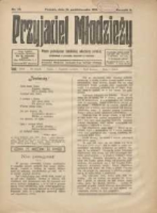 Przyjaciel Młodzieży: pismo poświęcone katolickiej młodzieży polskiej zatrudnionej w przemyśle, kupiectwie i rolnictwie 1915.10.15 R.6 Nr10