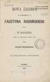 Mowa żałobna na pogrzebie s.p. Faustyna Radońskiego miana w Rogoźnie dnia 21 grudnia roku 1869