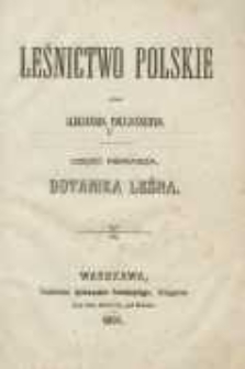 Leśnictwo polskie Cz.1 Botanika Leśna