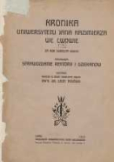 Kronika Uniwersytetu Jana Kazimierza we Lwowie za rok szkolny 1928-1929 stanowiąca sprawozdanie Rektora i Dziekanów T.19