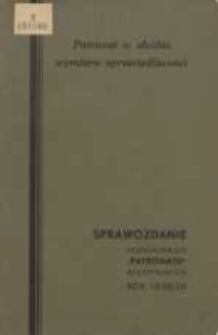 Sprawozdanie Towarzystwa Opieki nad Więźniami "Patronat" w Poznaniu 1938/39