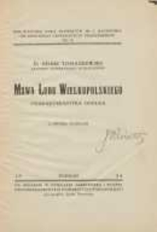 Mowa ludu wielkopolskiego: charakterystyka og&oacute;lna: z dwoma mapkami