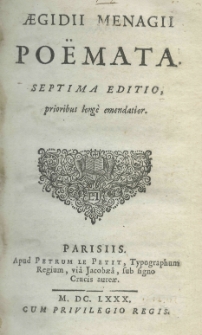 Aegidii Menagii po&euml;mata