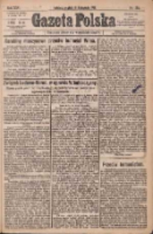 Gazeta Polska: codzienne pismo polsko-katolickie dla wszystkich stanów 1921.11.18 R.25 Nr256