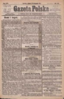 Gazeta Polska: codzienne pismo polsko-katolickie dla wszystkich stanów 1921.11.25 R.25 Nr262