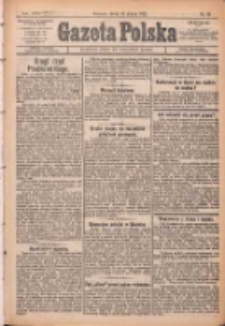 Gazeta Polska: codzienne pismo polsko-katolickie dla wszystkich stanów 1922.03.15 R.26 Nr61