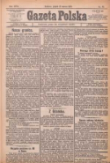 Gazeta Polska: codzienne pismo polsko-katolickie dla wszystkich stanów 1922.03.31 R.26 Nr75