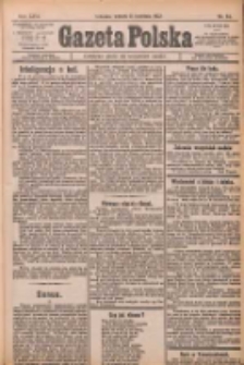 Gazeta Polska: codzienne pismo polsko-katolickie dla wszystkich stanów 1922.04.11 R.26 Nr84