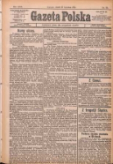 Gazeta Polska: codzienne pismo polsko-katolickie dla wszystkich stanów 1922.04.12 R.26 Nr85