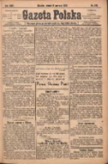 Gazeta Polska: codzienne pismo polsko-katolickie dla wszystkich stanów 1920.06.08 R.24 Nr128