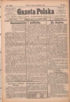 Gazeta Polska: codzienne pismo polsko-katolickie dla wszystkich stanów 1924.04.08 R.28 Nr83