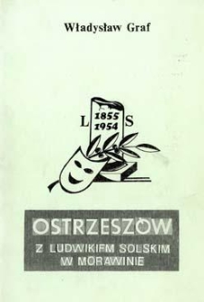 Ostrzeszów: z Ludwikiem Solskim w Morawinie