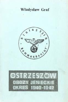 Ostrzeszów: obozy jenieckie okresu 1940-1942