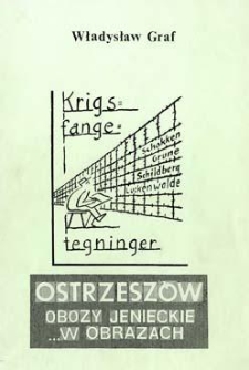 Ostrzesz&oacute;w: obozy jenieckie... w obrazkach