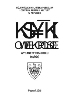 Książki o Wielkopolsce wydane w 2014 roku (wyb&oacute;r)