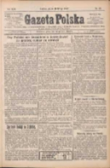 Gazeta Polska: codzienne pismo polsko-katolickie dla wszystkich stan&oacute;w 1925.02.13 R.29 Nr35