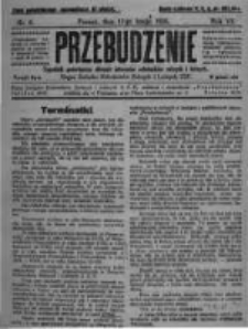 Przebudzenie: tygodnik poświęcony obronie interes&oacute;w robotnik&oacute;w rolnych i leśnych. Organ Związku Robotnik&oacute;w Rolnych i Leśnych ZZP. 1925.02.12 R.7 Nr6