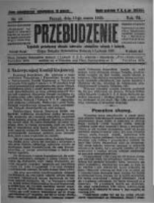 Przebudzenie: tygodnik poświęcony obronie interes&oacute;w robotnik&oacute;w rolnych i leśnych. Organ Związku Robotnik&oacute;w Rolnych i Leśnych ZZP. 1925.03.12 R.7 Nr10