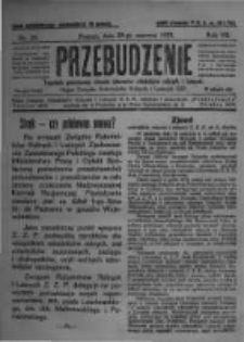 Przebudzenie: tygodnik poświęcony obronie interes&oacute;w robotnik&oacute;w rolnych i leśnych. Organ Związku Robotnik&oacute;w Rolnych i Leśnych ZZP. 1925.06.25 R.7 Nr25