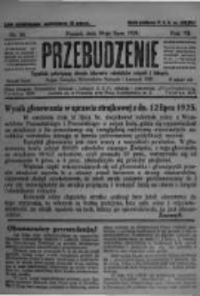 Przebudzenie: tygodnik poświęcony obronie interes&oacute;w robotnik&oacute;w rolnych i leśnych. Organ Związku Robotnik&oacute;w Rolnych i Leśnych ZZP. 1925.07.16 R.7 Nr28