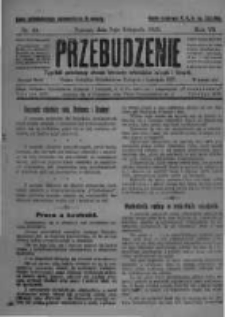 Przebudzenie: tygodnik poświęcony obronie interes&oacute;w robotnik&oacute;w rolnych i leśnych. Organ Związku Robotnik&oacute;w Rolnych i Leśnych ZZP. 1925.11.05 R.7 Nr44