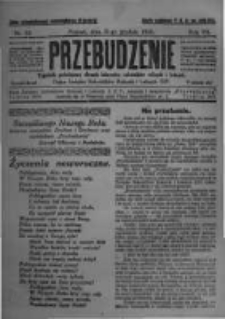 Przebudzenie: tygodnik poświęcony obronie interes&oacute;w robotnik&oacute;w rolnych i leśnych. Organ Związku Robotnik&oacute;w Rolnych i Leśnych ZZP. 1925.12.31 R.7 Nr52
