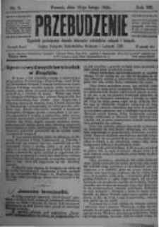 Przebudzenie: tygodnik poświęcony obronie interesów robotników rolnych i leśnych. Organ Związku Robotników Rolnych i Leśnych ZZP. 1926.02.18 R.8 Nr7