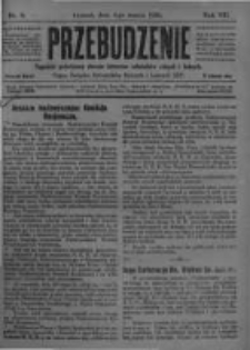 Przebudzenie: tygodnik poświęcony obronie interes&oacute;w robotnik&oacute;w rolnych i leśnych. Organ Związku Robotnik&oacute;w Rolnych i Leśnych ZZP. 1926.03.04 R.8 Nr9