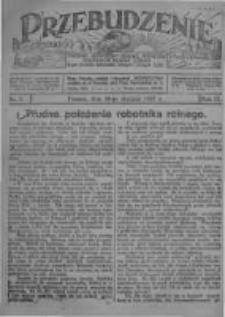 Przebudzenie: tygodnik poświęcony obronie interes&oacute;w robotnik&oacute;w rolnych i leśnych. Organ Związku Robotnik&oacute;w Rolnych i Leśnych ZZP. 1927.01.20 R.9 Nr3