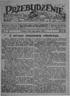 Przebudzenie: tygodnik poświęcony obronie interesów robotników rolnych i leśnych. Organ Związku Robotników Rolnych i Leśnych ZZP. 1927.03.03 R.9 Nr9